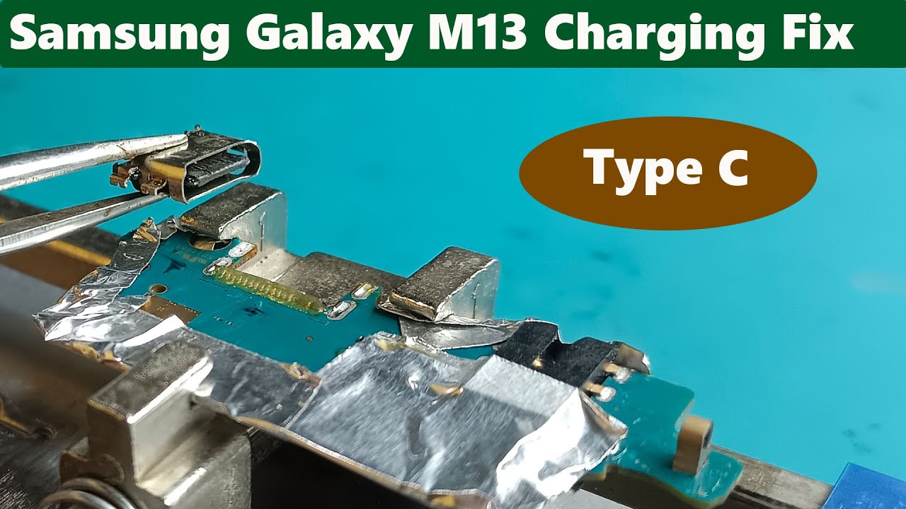 Samsung M13 Charging Solution. Type C Charging Port Replacement.