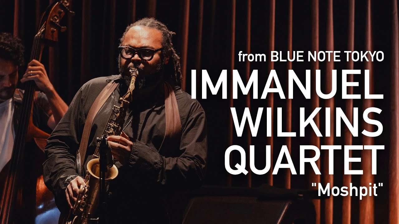 IMMANUEL WILKINS QUARTET - Moshpit - BLUE NOTE TOKYO Live 2024