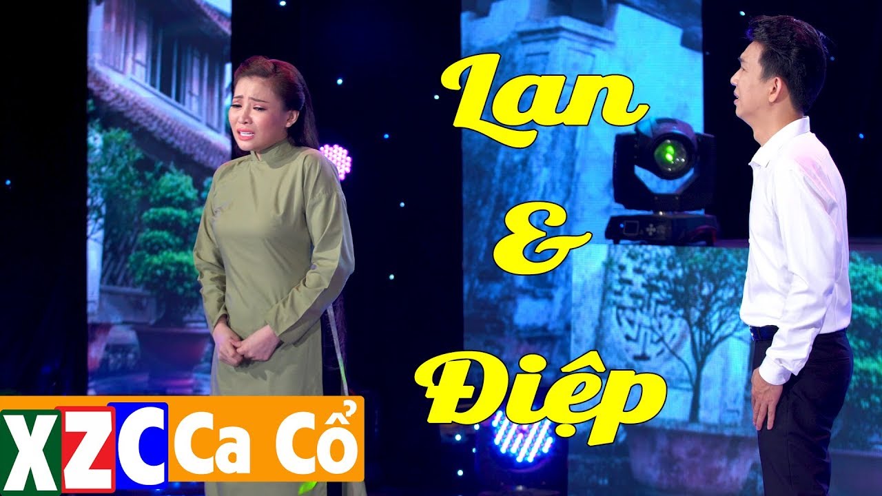 Trích Đoạn: Lan Và Điệp - Minh Trường ft Nhã Thy ( XZC Ca Cổ )