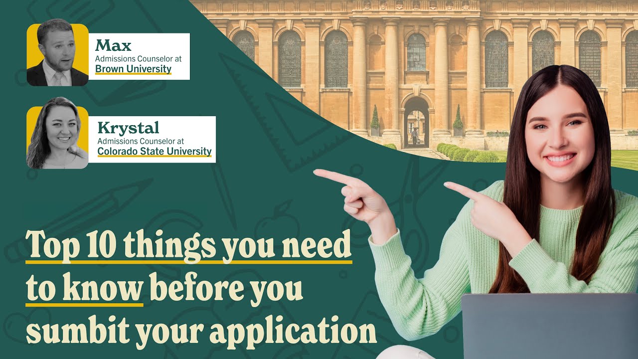 Top 10 Things You Need to Know Before You Submit Your Application