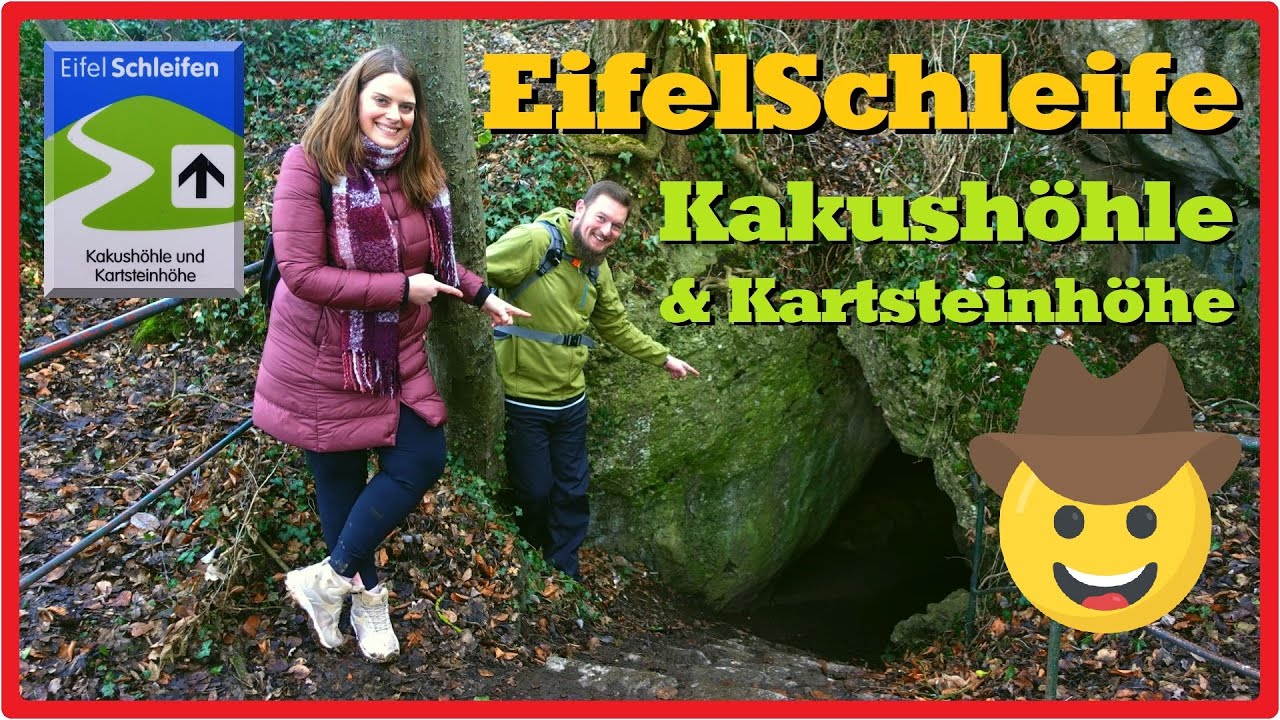 EifelSchleife Kakushöhle und Kartsteinhöhe [2,7K]