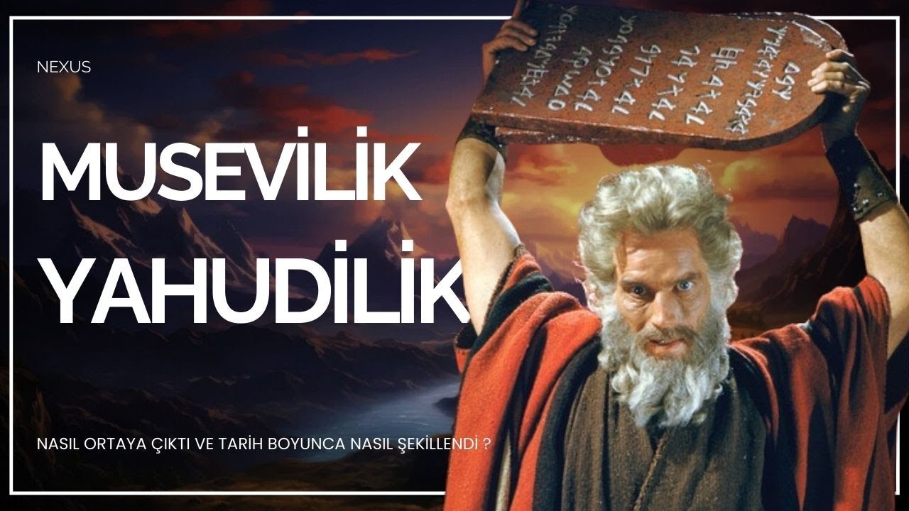 Musevilik (Yahudilik) Nasıl Ortaya Çıktı Ve Tarih Boyunca Nasıl Şekillendi ?