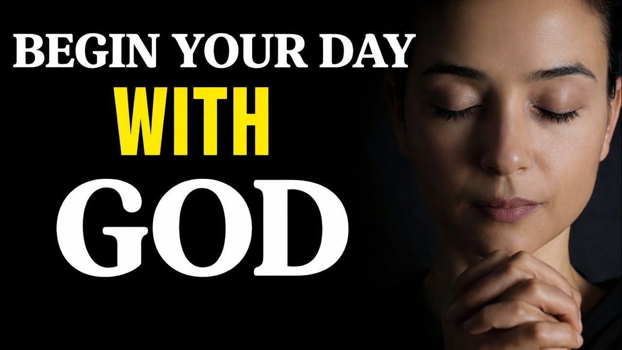 Morning Prayer to Start Your Day Right | God’s Peace, Guidance & Protection
