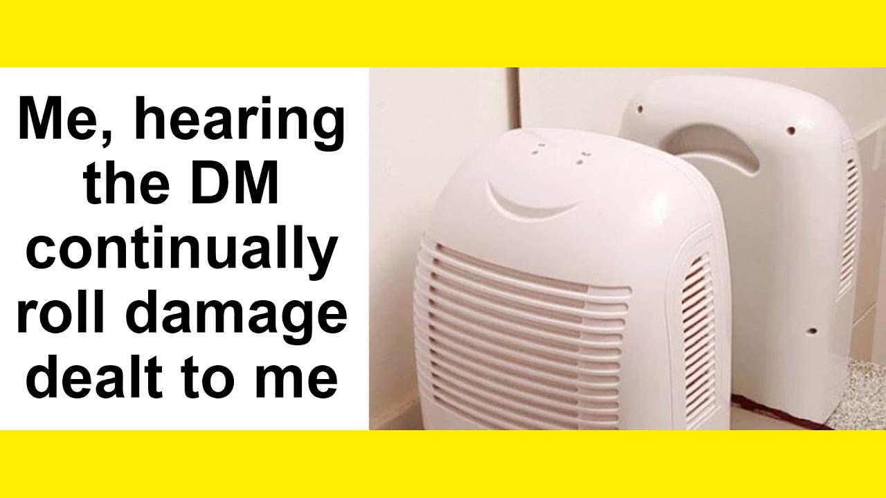 IT'S FINE | r/DnDMemes Top Posts of All Time #32
