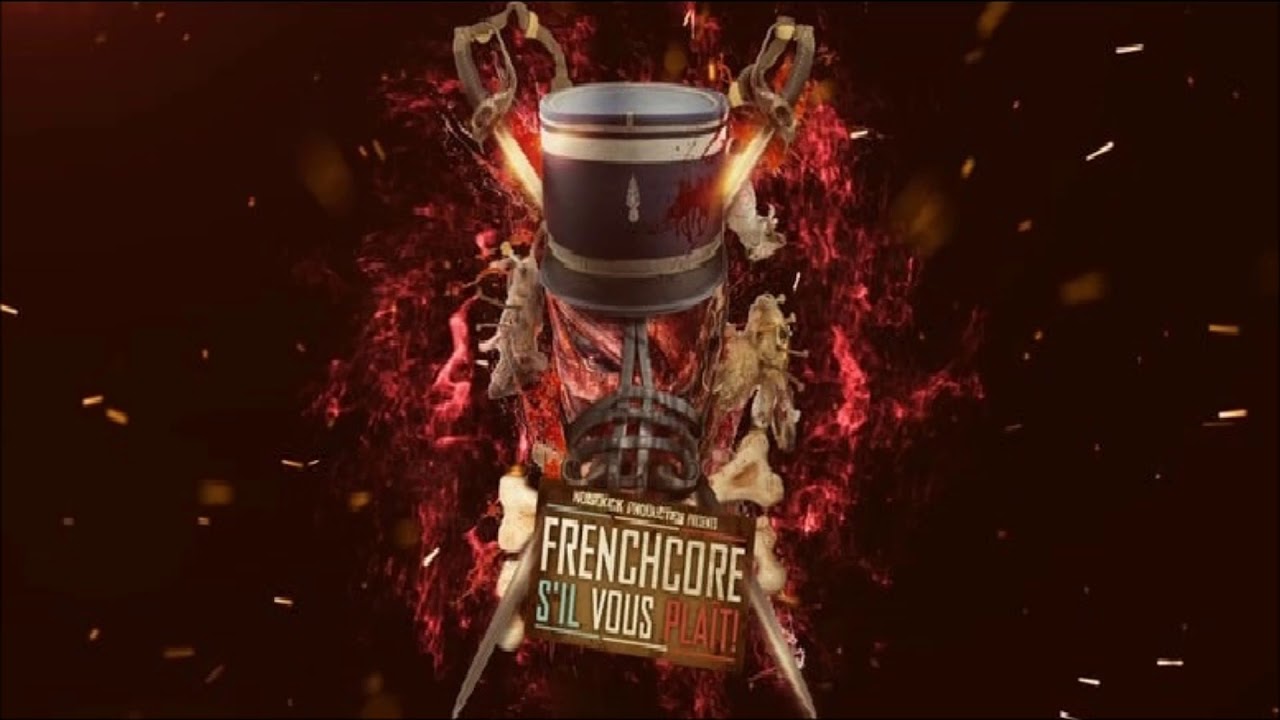 Maissouille - Frenchcore S'il Vous Plaît (Anthem 2018)