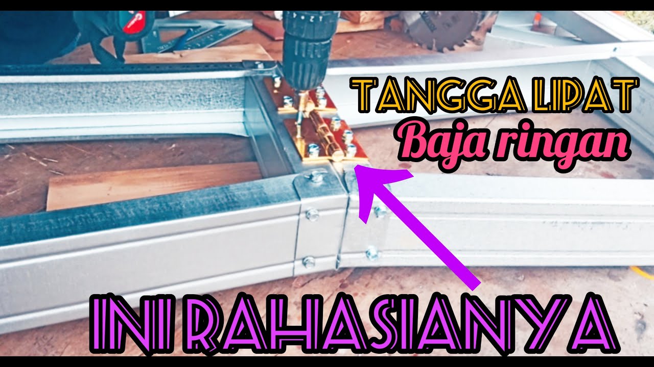 MEMBUAT TANGGA LIPAT BAJA RINGAN