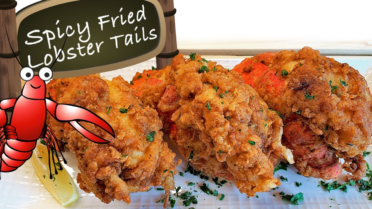 Spicy Fried Lobster Tails | Chef Lorious