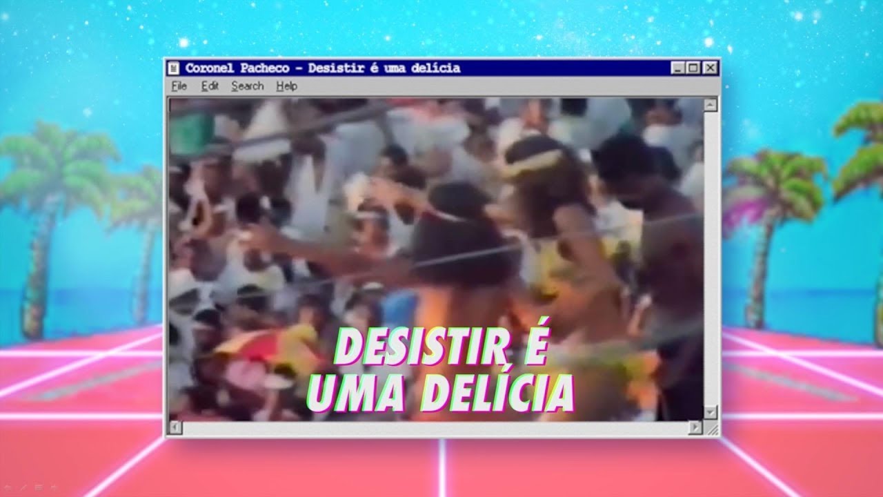 Coronel Pacheco - Desistir é uma Delícia