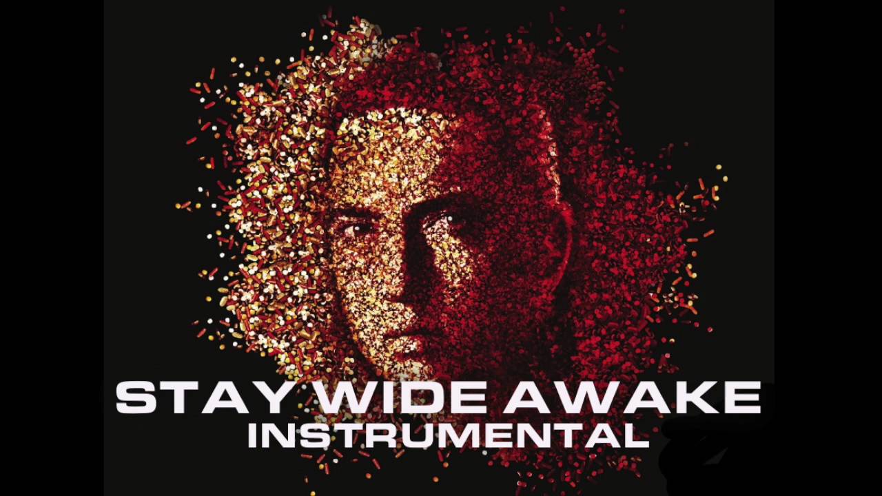 Eminem - Stay Wide Awake (Instrumental)
