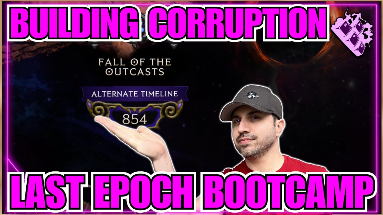 Last Epoch How To Stack Corruption... Progress Fast Using These STEPS! Bootcamp Series!