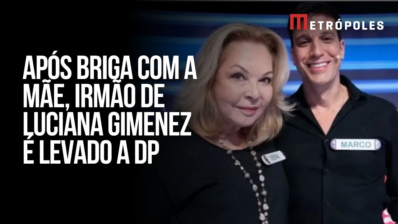 Irmão de Luciana Gimenez é levado à delegacia após briga com a mãe