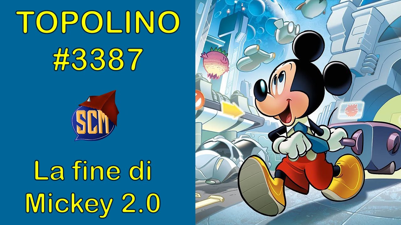 La fine di Mickey 2.0? - Topolino #3387