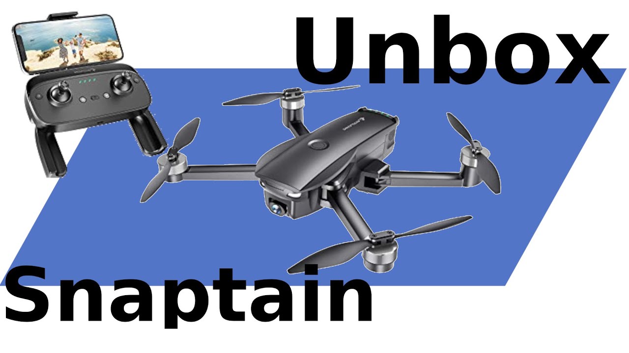 Unbo[x/ Snaptain Drohne & ausführlicher Test