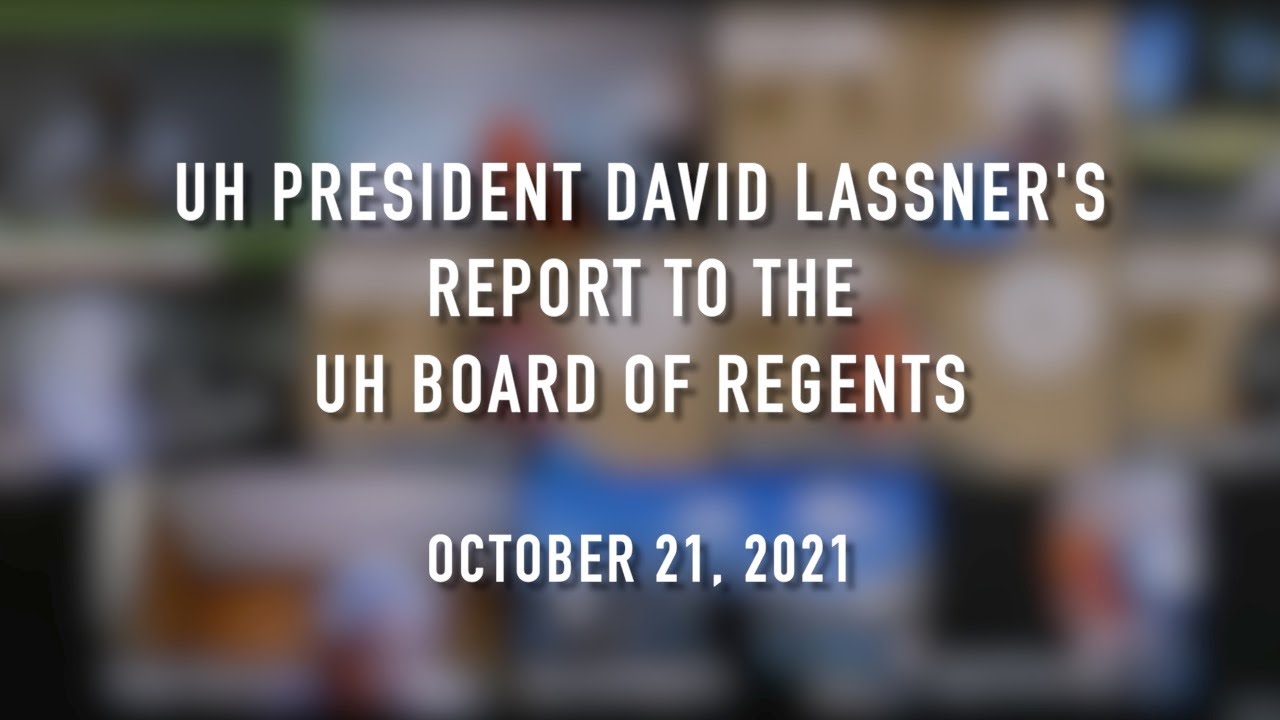 UH President: COVID-19 update, spring 2022, tenure task force, more