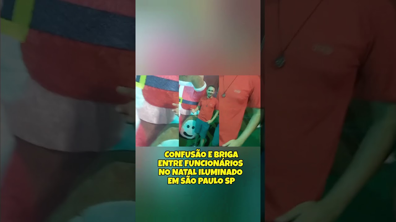 TRETA, BRIGA, CONFUSÃO E GRITARIA NO NATAL ILUMINADO NA CIDADE DE SÃO PAULO 