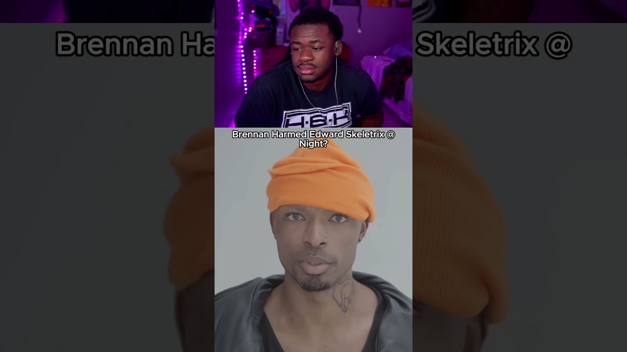 Why Edward Skeletrix Don't Associate With Brennan Jones Anymore..