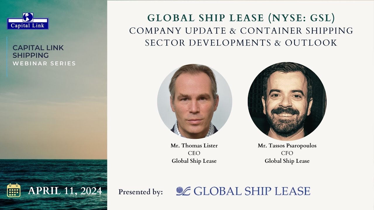 Global Ship Lease - Company Update & Container Shipping Sector Development & Outlook - April 11, '24