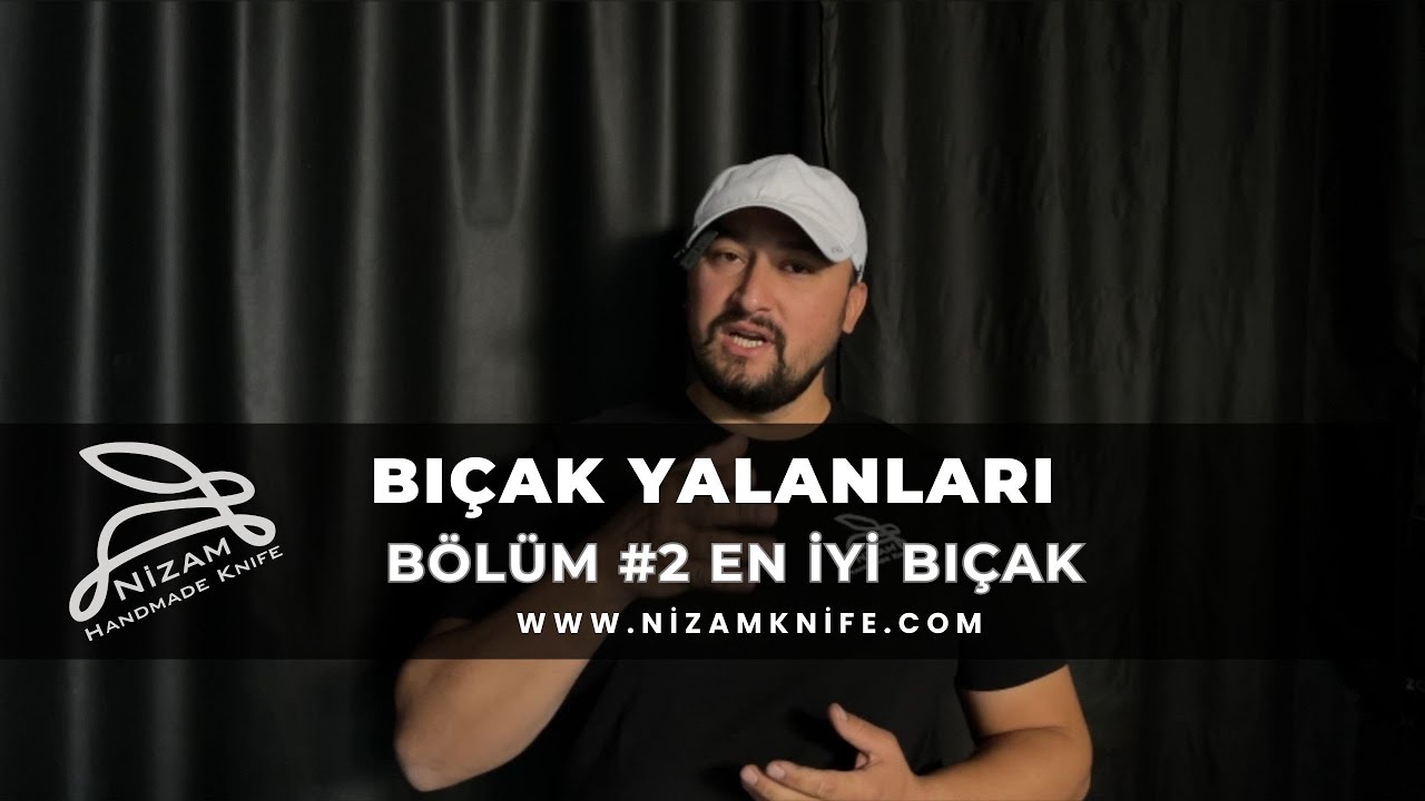 Bıçak Yalanları #2 Bu Bıçak En İyisi ! Mi? Çelik, kabza, Ergonomi, Isıl İşlem, Test, N690 Çelik