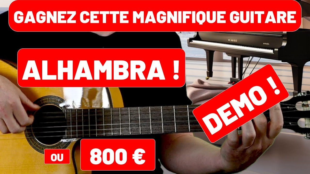 🎁 Concours 5 Gagnez + DEMO Guitare 💃 Alhambra 3F CW E1 ! Tirage Concours 4