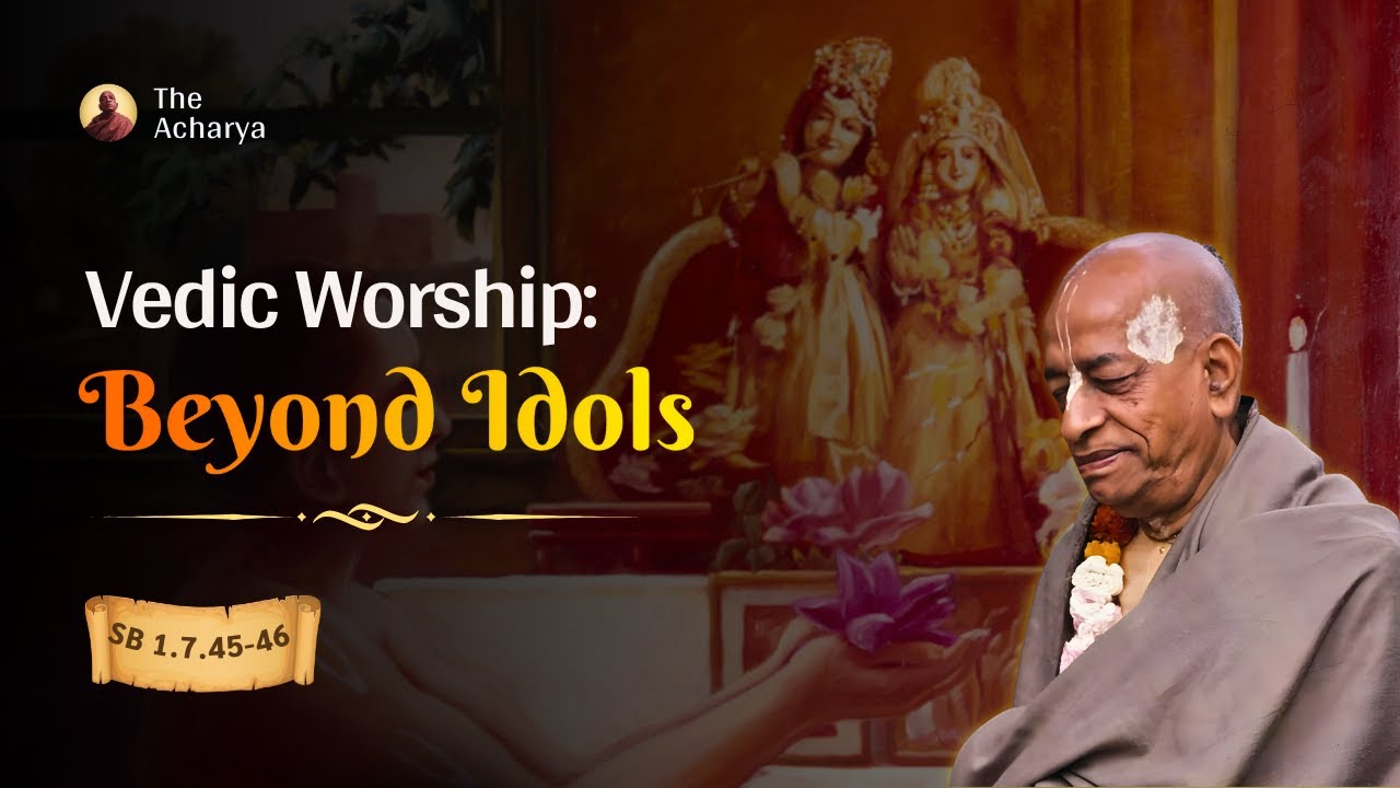 Vedic Worship: Beyond Idols | SB 1.7.45-46 | Vrindavan, India | Srila Prabhupada