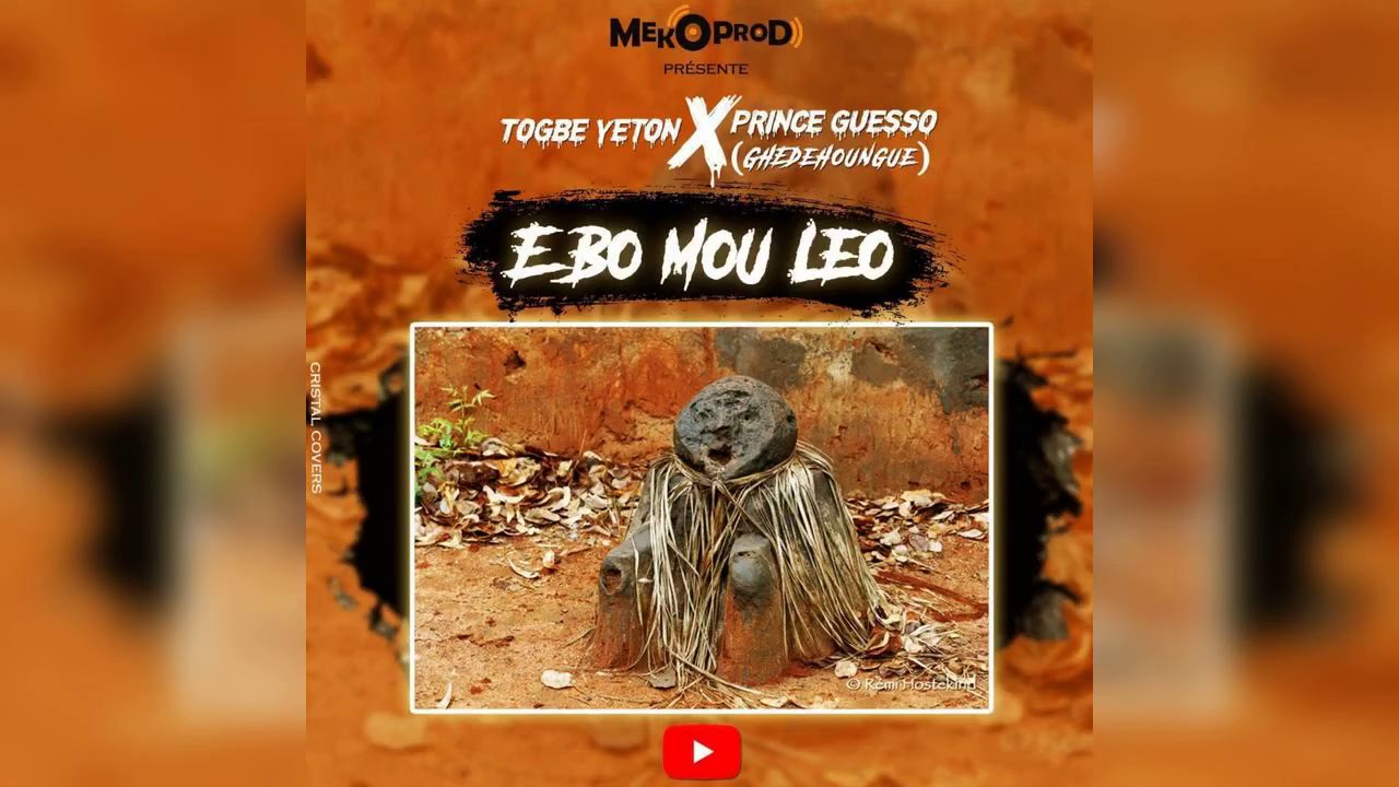 TOGBE YETON- &Eacute;BO MOU L&Eacute;O ft PRINCE GUESSO(GUEDEHOUNGUE)