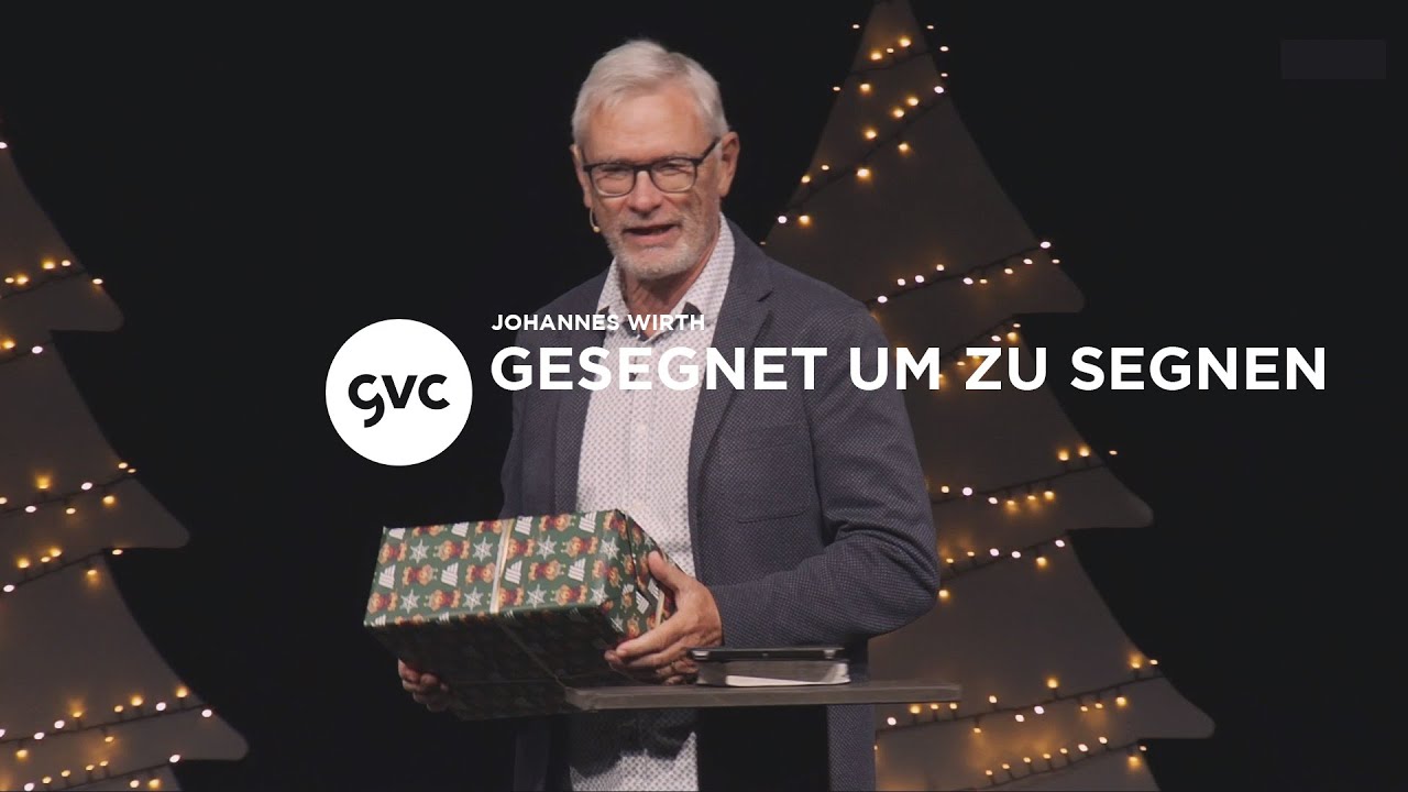 🇨🇭 | Gesegnet um zu segnen | Johannes Wirth