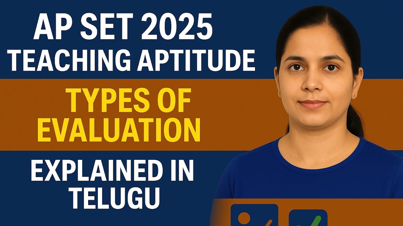 AP SET Teaching Aptitude | Types of Evaluation Explained in Telugu#APSET2025 #TeaA#TypesOfEvaluation