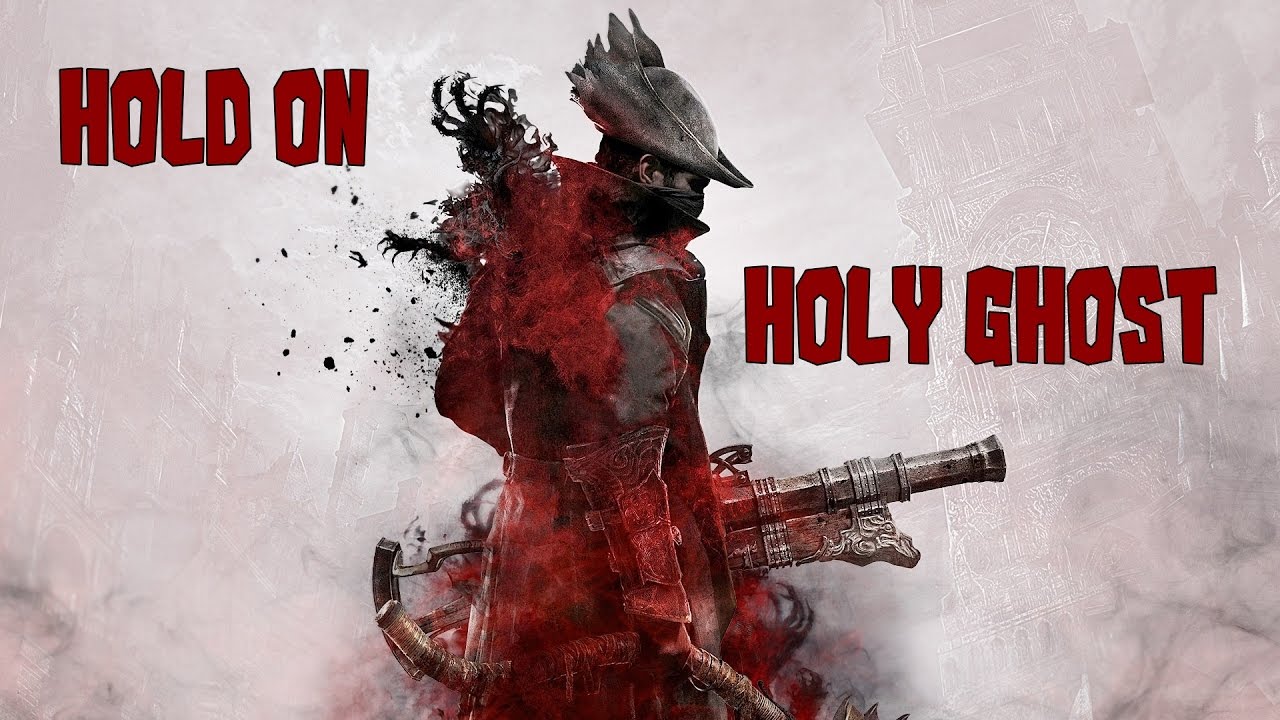 BloodBorne [GMV] Day of the Dead