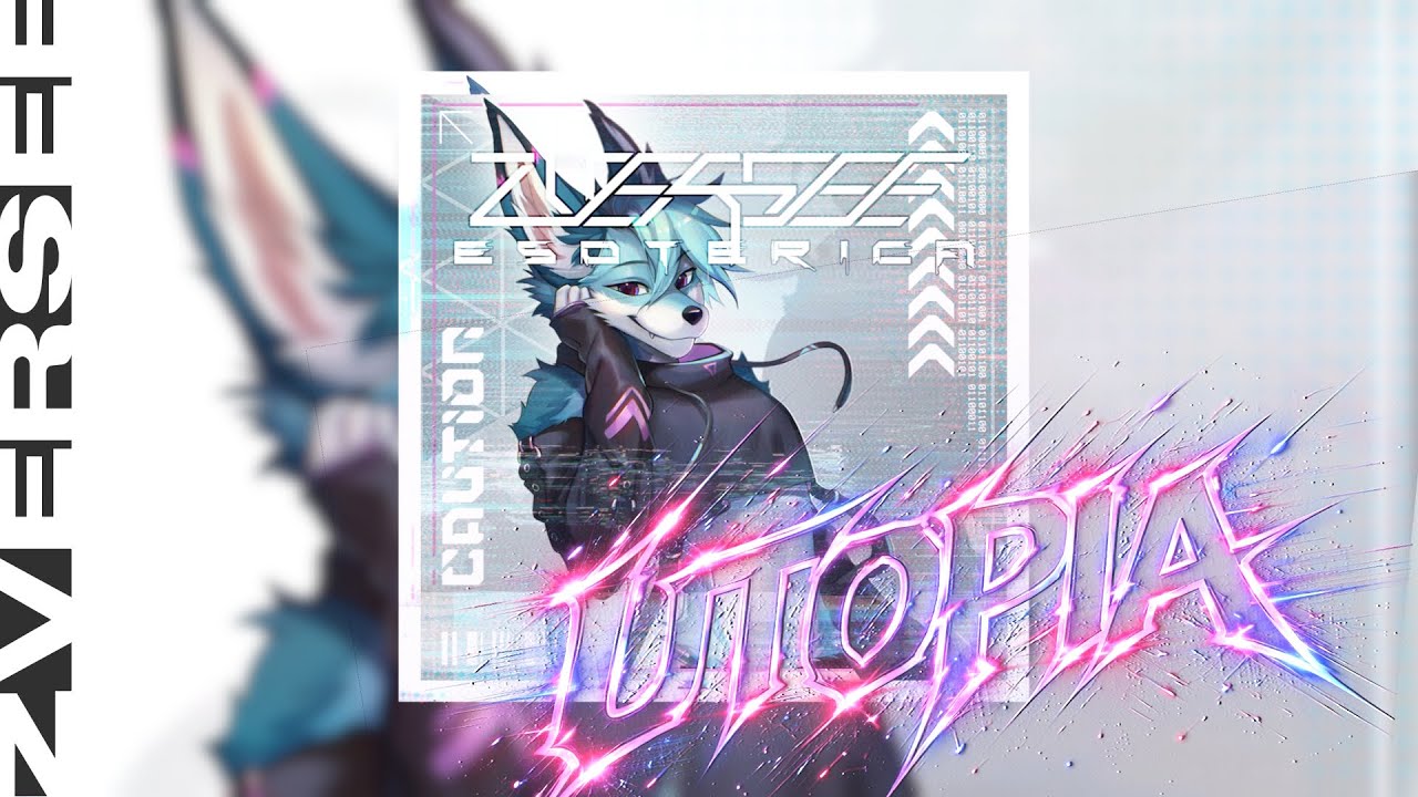 ♪ UTOPIA - zVersee | Esoterica EP | [EDM // Progressive]