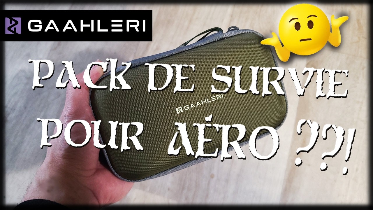 Le Pack de survie spécial AERO ??!