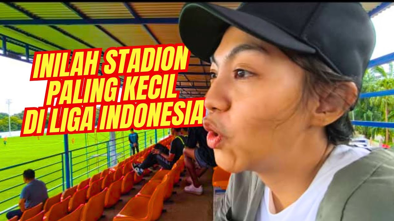 Nonton Bola di Stadion PALING KECIL Liga Indonesia