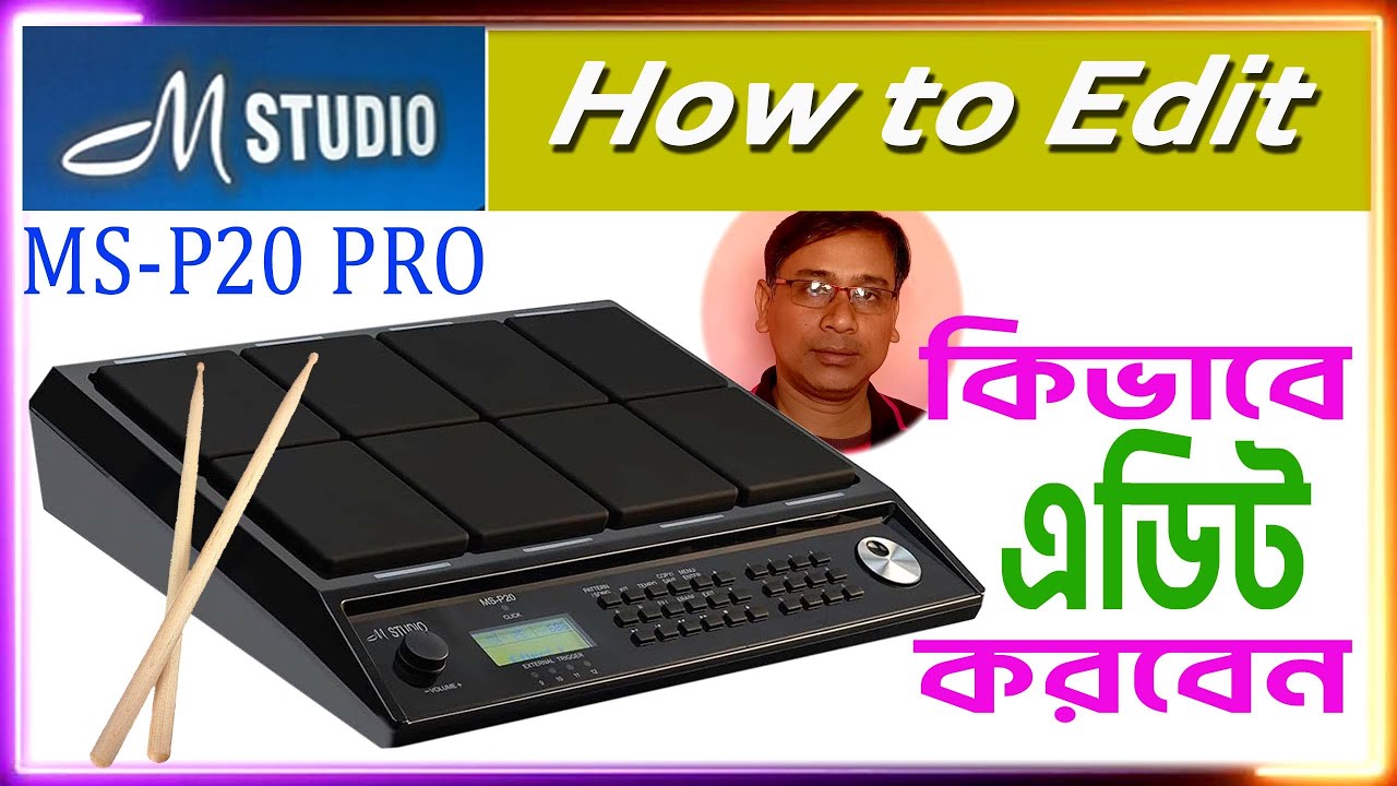 How to Edit M Studio MS P20 Pro Octapad । কিভাবে এডিট করবেন । Patch Editing ms p20 pro | PENTA MUSIC