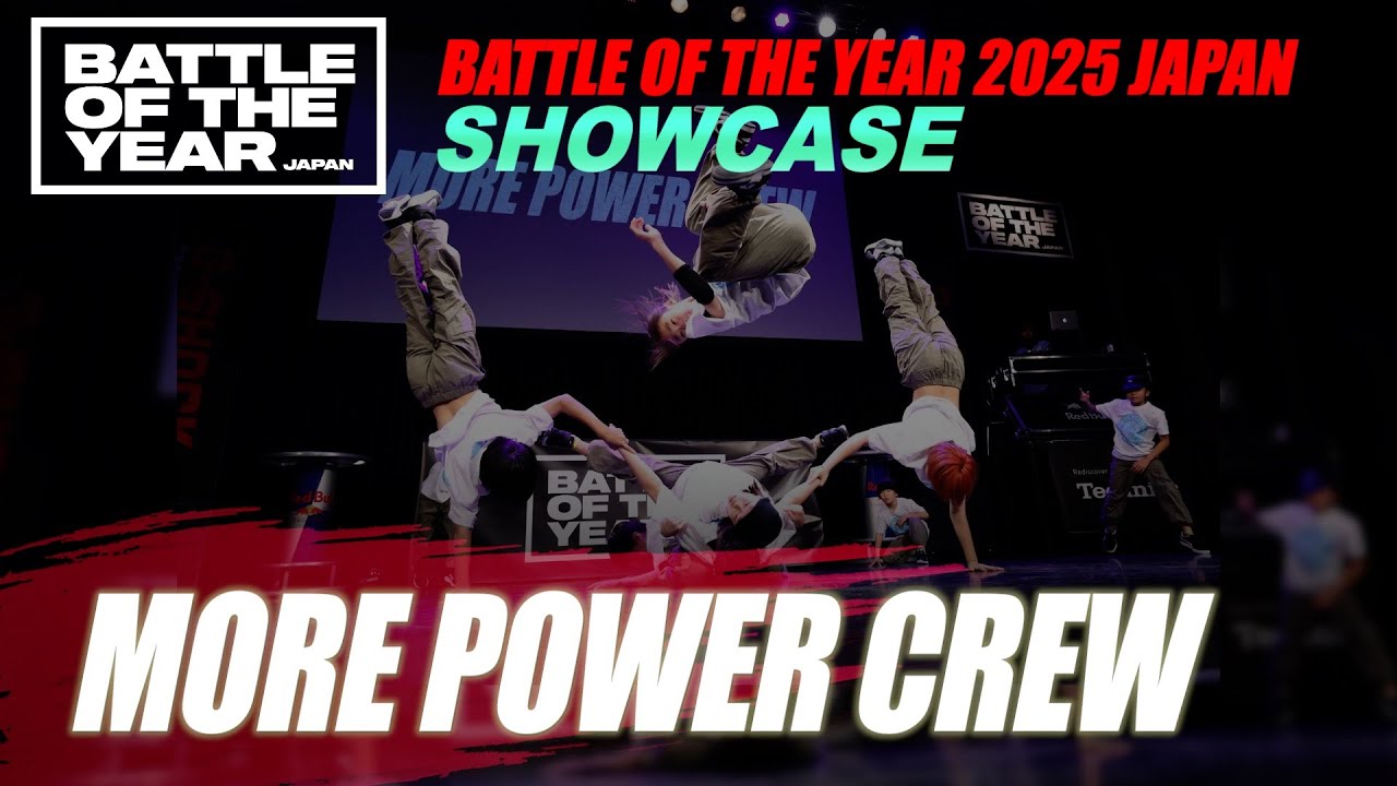 MORE POWER CREW｜BATTLE OF THE YEAR 2025 JAPAN