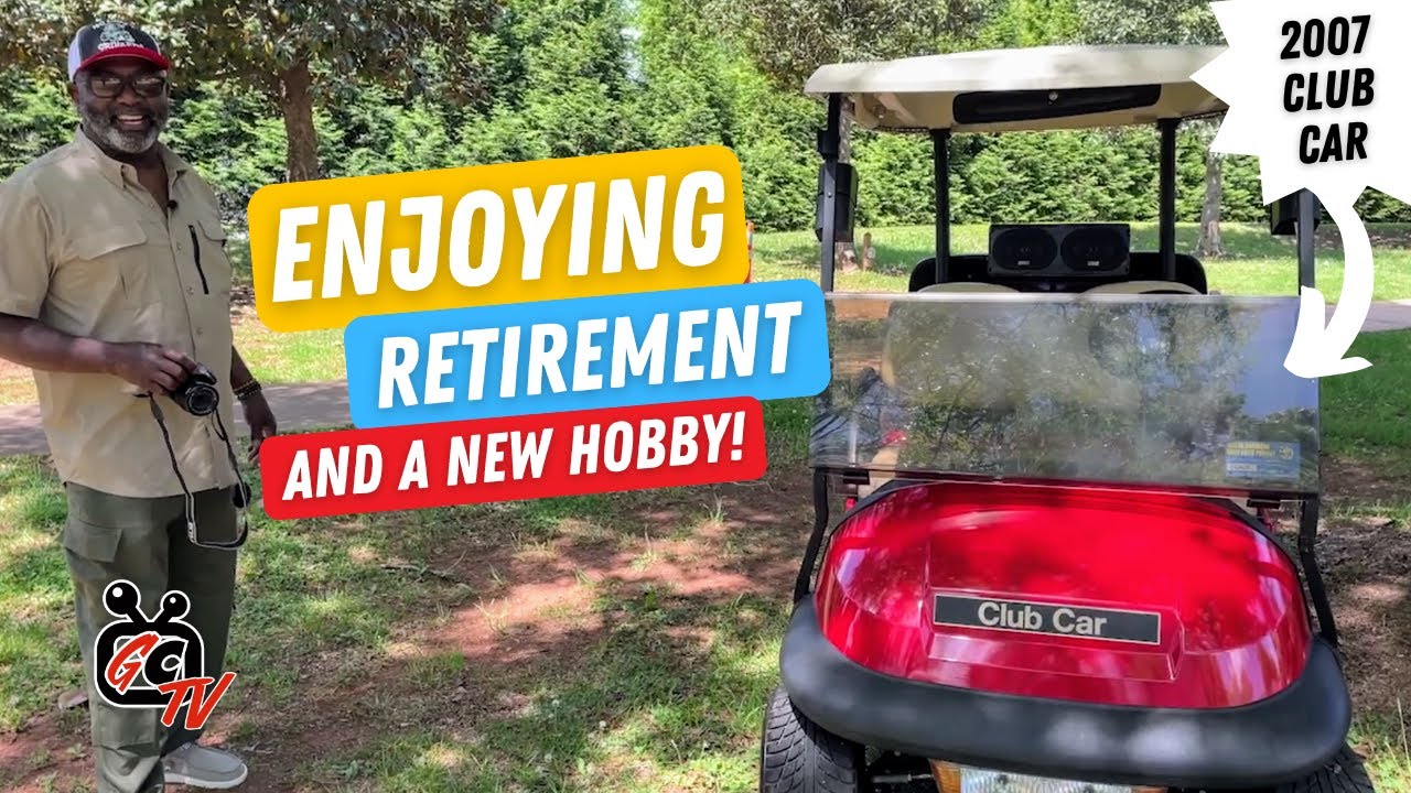 Golf Carting in RETIREMENT with a 2007 Club Car Precedent - GolfCartingTV