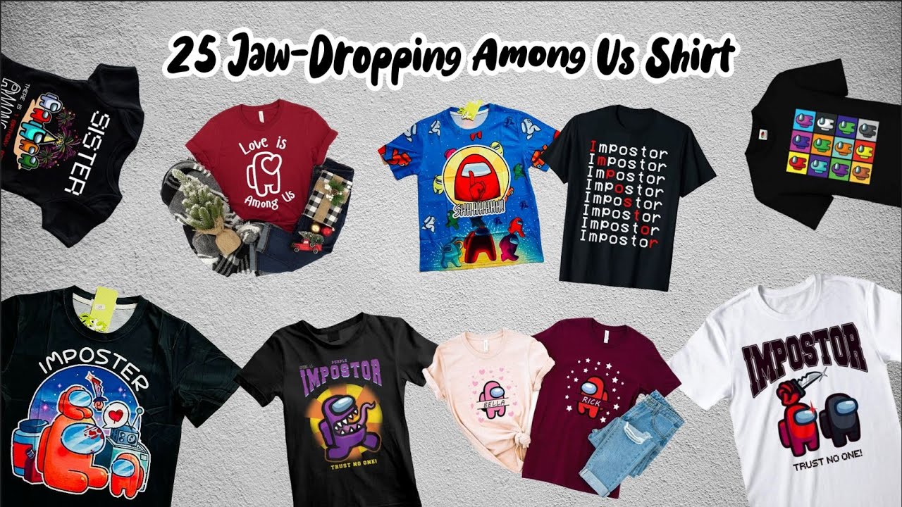 Best Among Us Merchandise You Should Wear