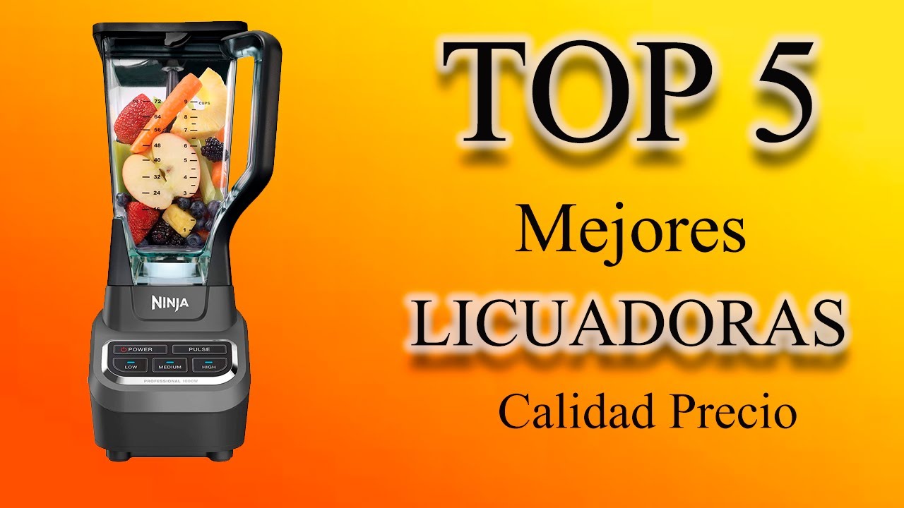 🚀 LAS 5 MEJORES LICUADORAS CALIDAD PRECIO DEL 2025 | 🔥TOP 5 MEJORES LICUADORAS (análisis)