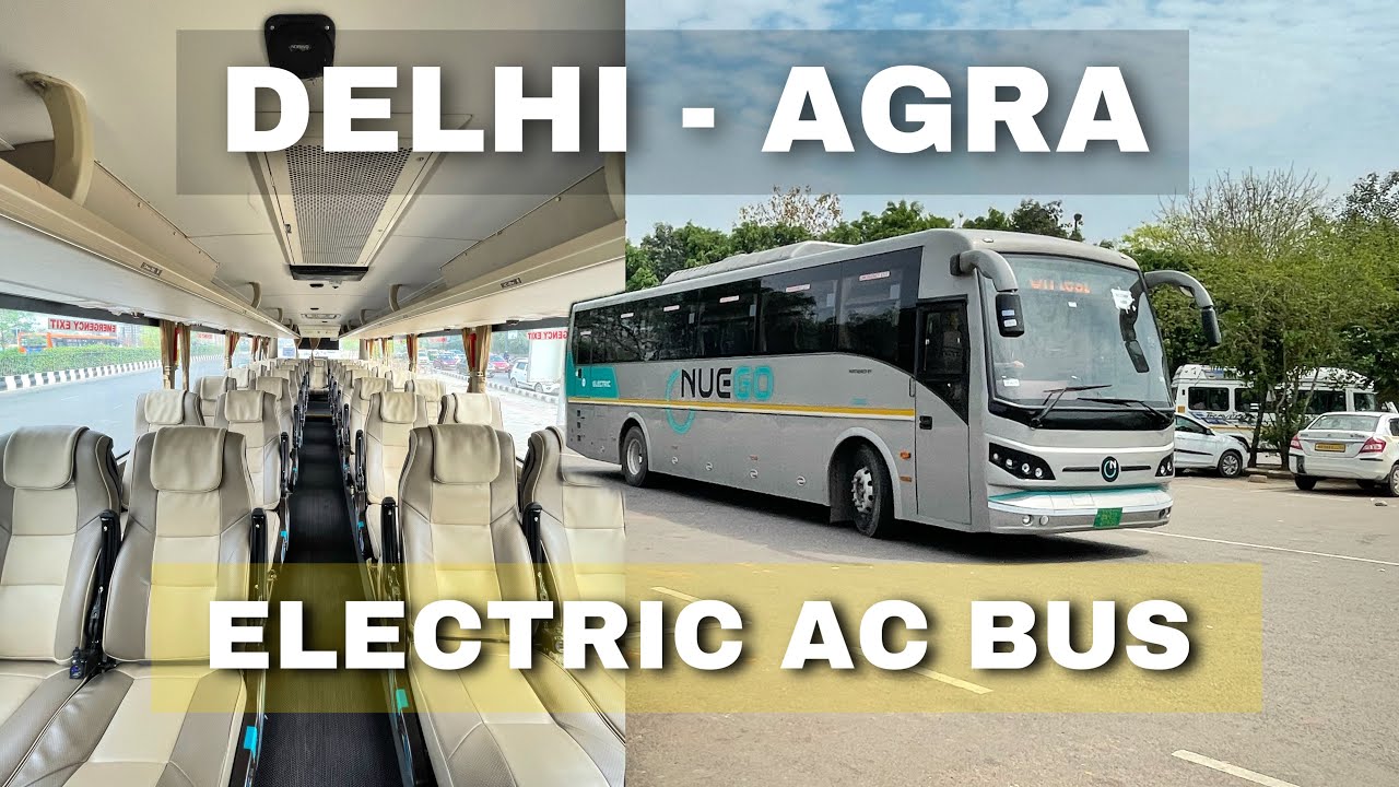 Delhi To Agra Electric Ac Bus Journey 😍