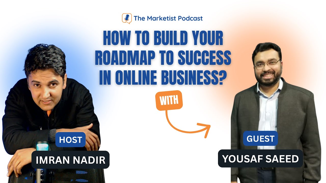 Build your roadmap to success in online business | @myousafsaeed | TMP Urdu/Hindi