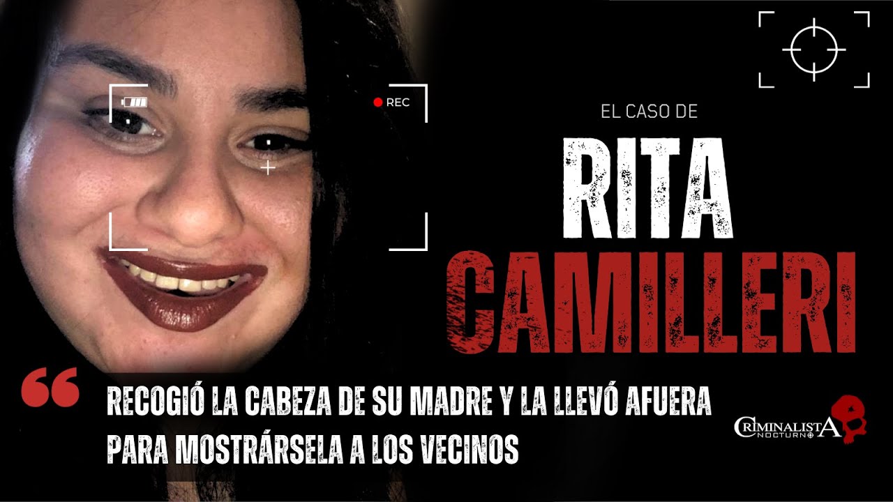 El terrible caso de Rita Camilleri | Criminalista Nocturno
