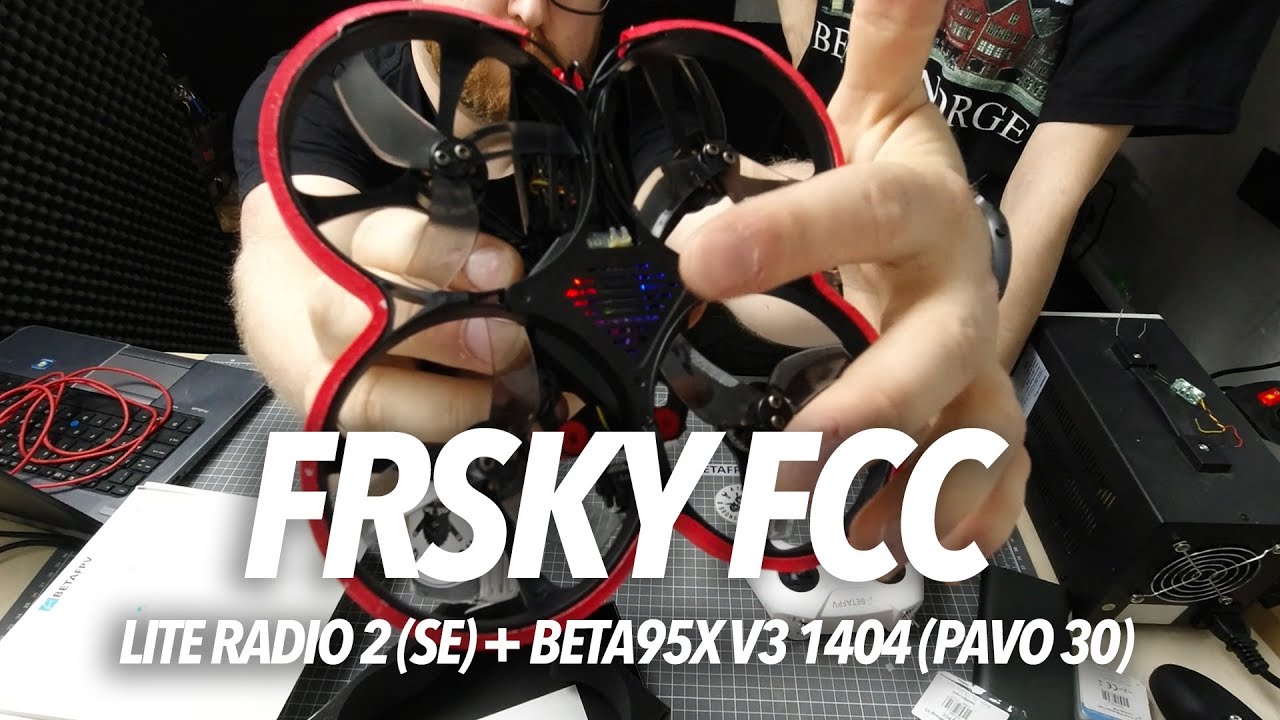 BONUS: Bind Beta95X v3 lub PAVO 30  FRSKY FCC z LITERADIO 2/ LITERADIO 2SE KROK PO KROKU