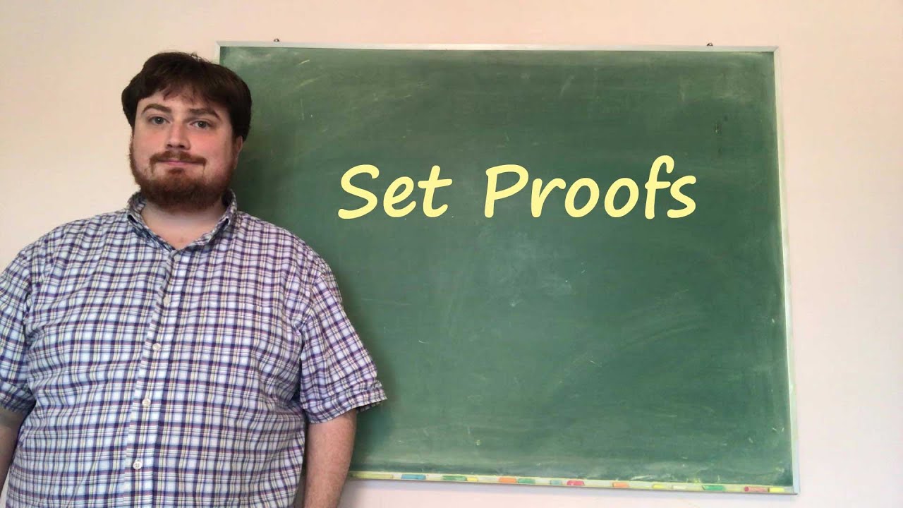 MATH 211-4/9-Set Proofs