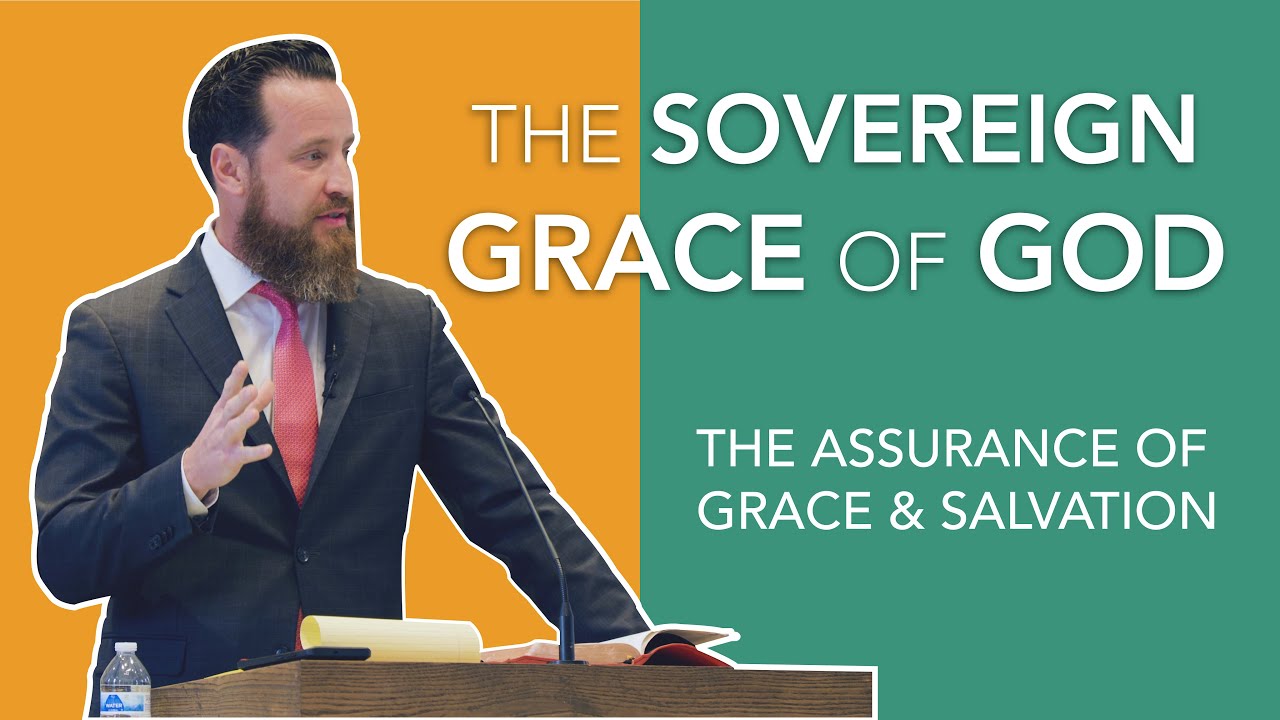Jeff Durbin | The Sovereign Grace of God