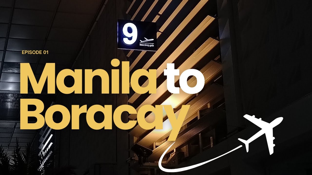 🇵🇭 Boracay 2023 | Manila to Boracay