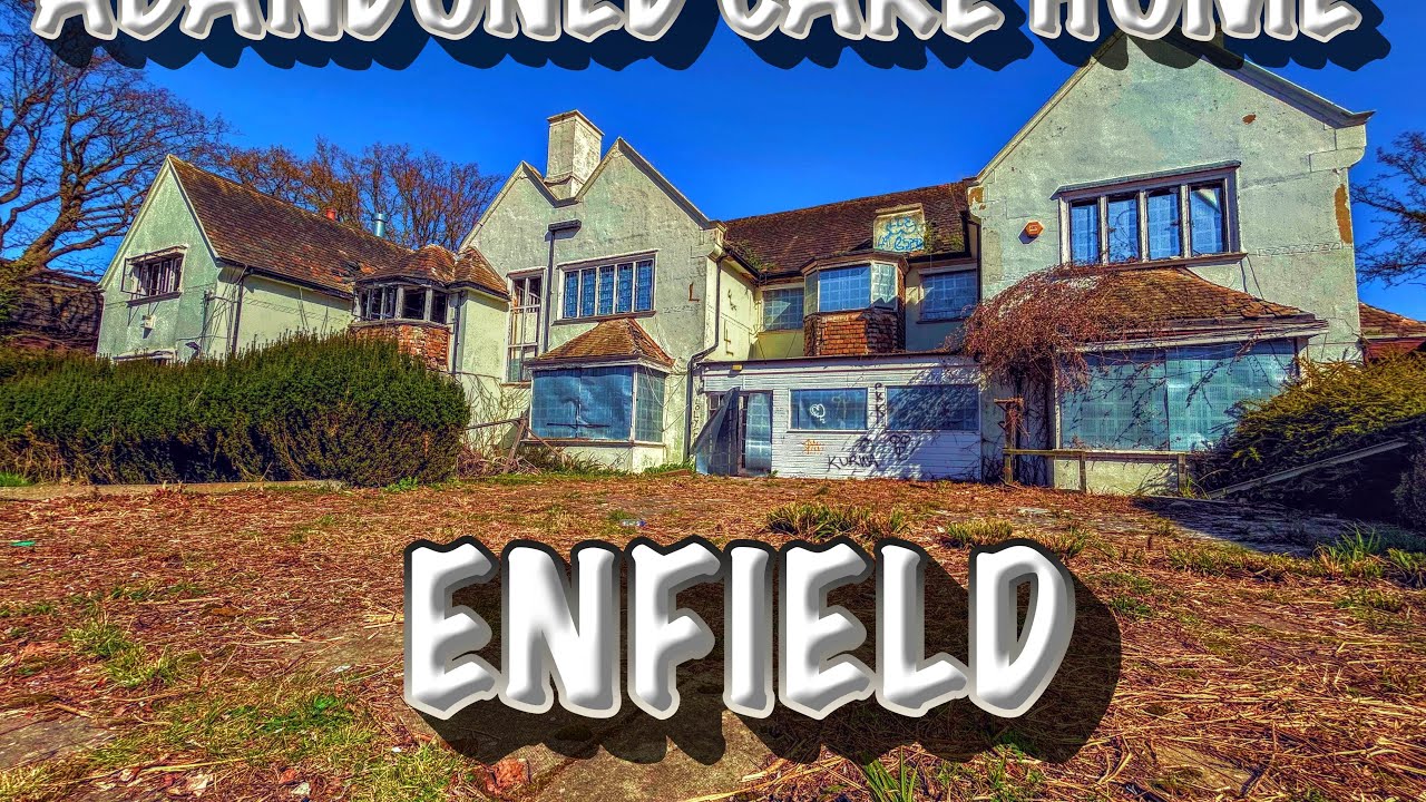 Abandoned Care Home Enfield April 2025 ABANDONED PLACES UK 2025