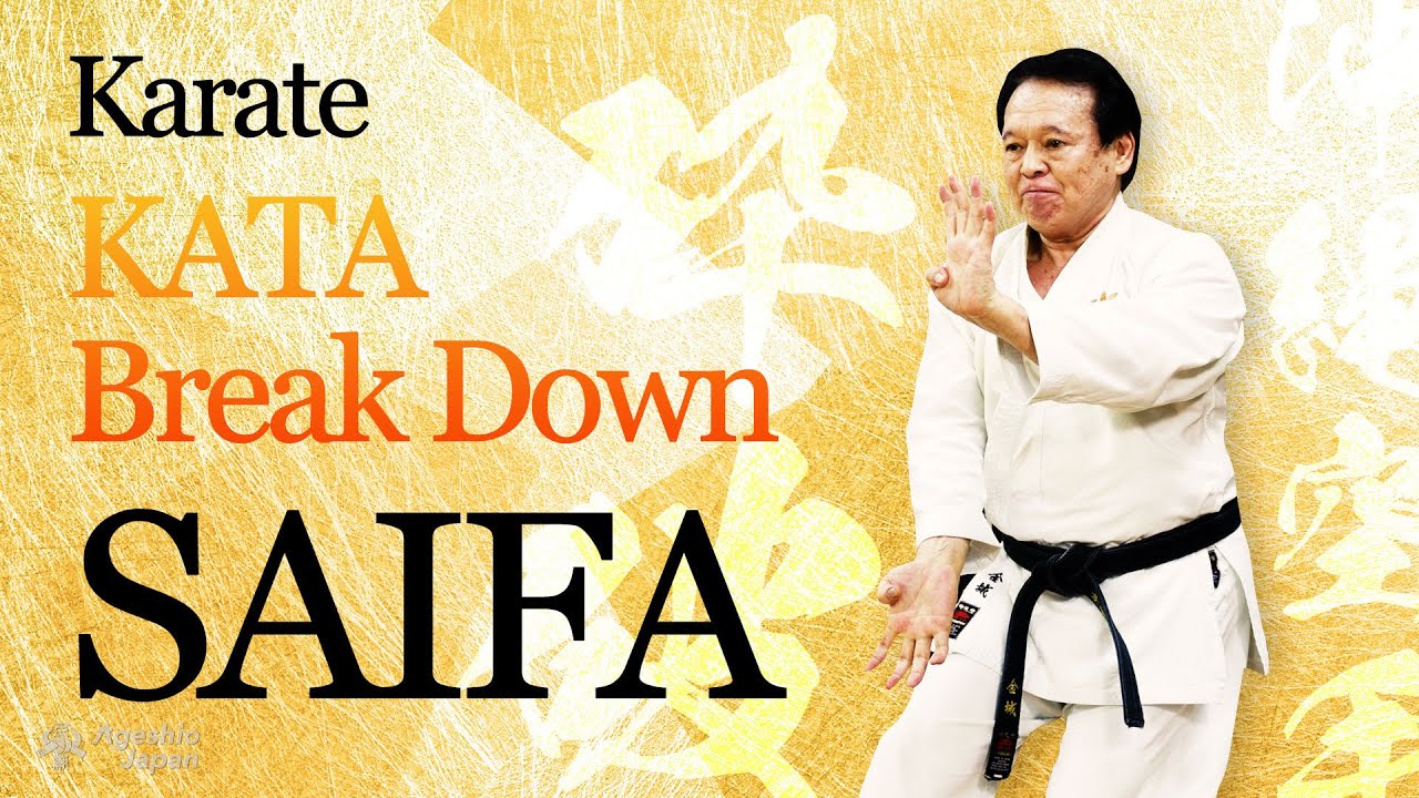 Karate Kata | Saifa Bunkai Explained | Okinawa Karate Grand Master | Ageshio Japan
