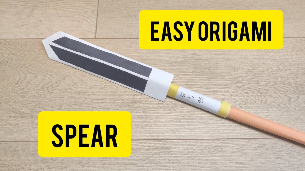 Easy Origami Spear | New Model | paper Ninja weapons | paper toys | paper weapons | art and craft |