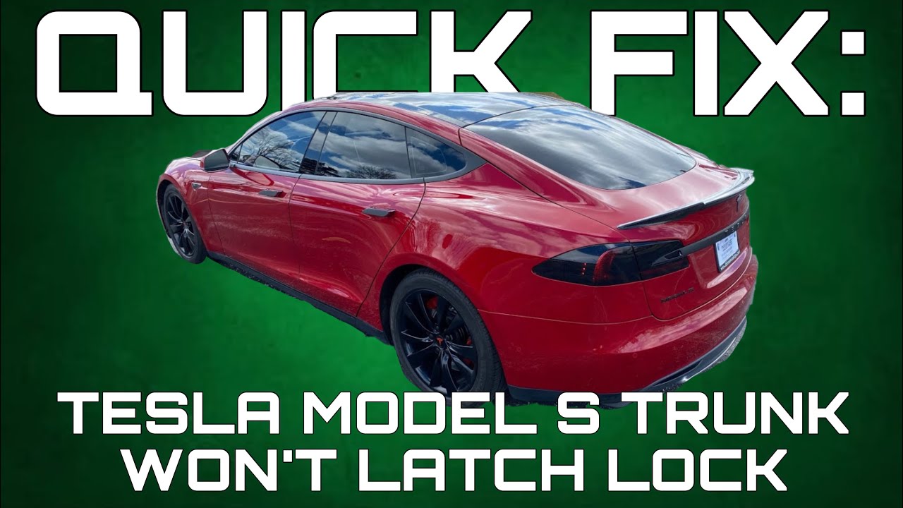 ИСПРАВЛЕНИЕ: Багажник не запирается на замке Tesla Model S 2012–2021 годов выпуска