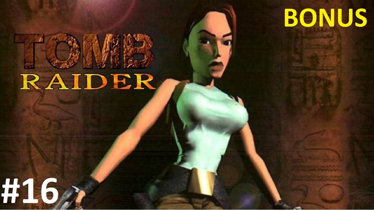 Tomb Raider I / BONUS / Domek Lary