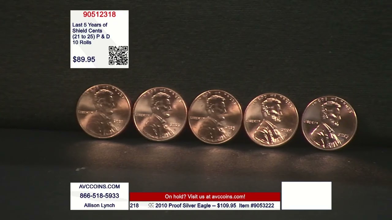Последние 5 лет выпуска банкнот Shield Cents (от 21 до 25 центов) P & D (10 рулонов)