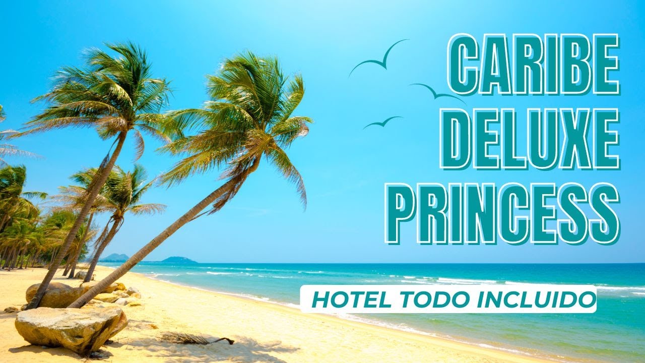 Caribe Deluxe Princess Punta Cana: Ultimate All-Inclusive Resort Tour| Dominican Republic|#travel